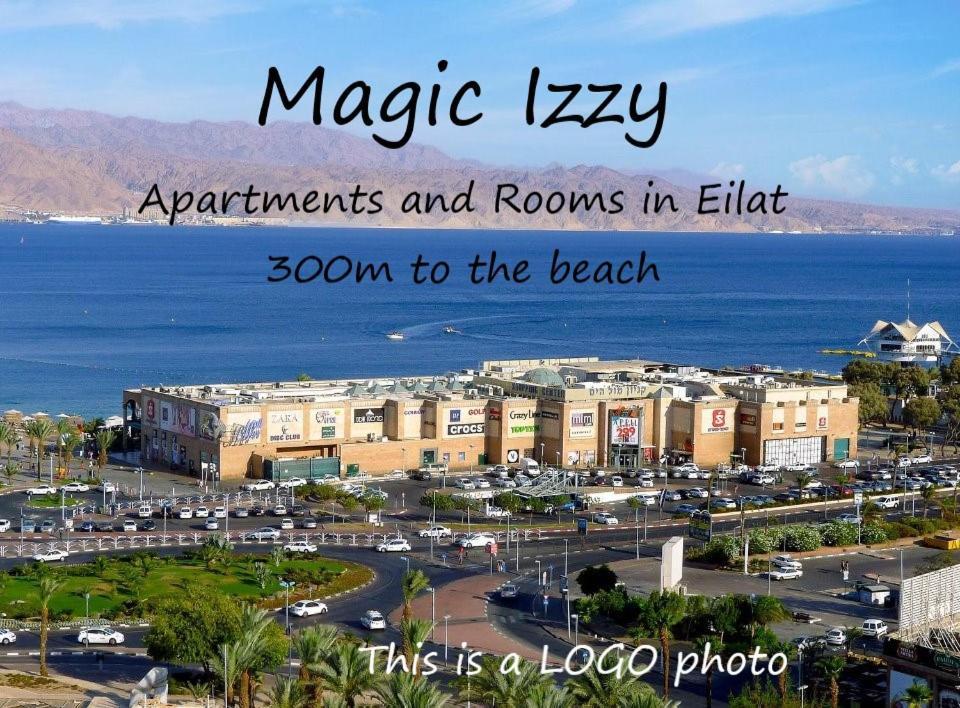 Magic Izzy 300M To The Beach Eilat Dış mekan fotoğraf